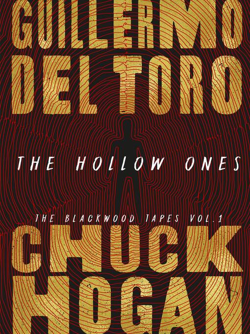 Title details for The Hollow Ones by Guillermo del Toro - Available